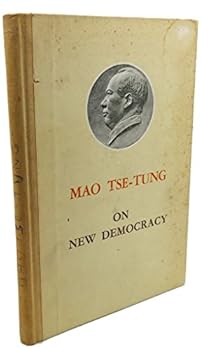 Mao Tse-Tung on the New Democracy