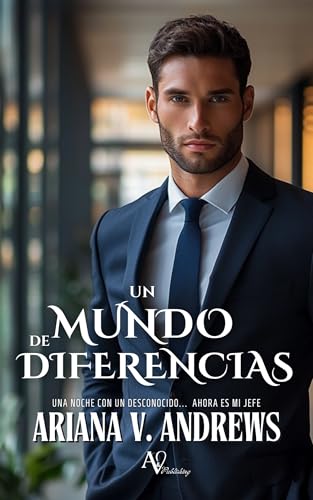 Un mundo de diferencias: Una noche con un desconocido que ahora es mi jefe (Lidiando con el jefe)