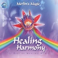 Healing Harmony: The Best of Merlin's Magic 0910261504 Book Cover