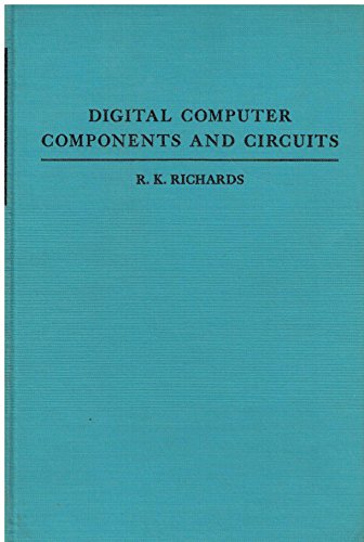 Digital Computer Components and Circuits 0442069103 Book Cover