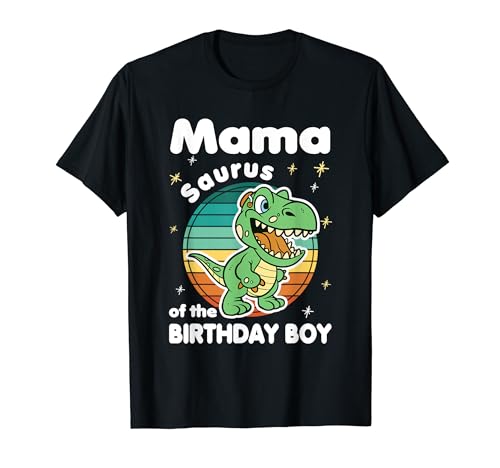 Mama Dinosaur Family Matching Birthday Boy Party T-Shirt