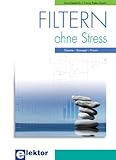  Filtern ohne Stress: Theorie – Konzept – Praxis