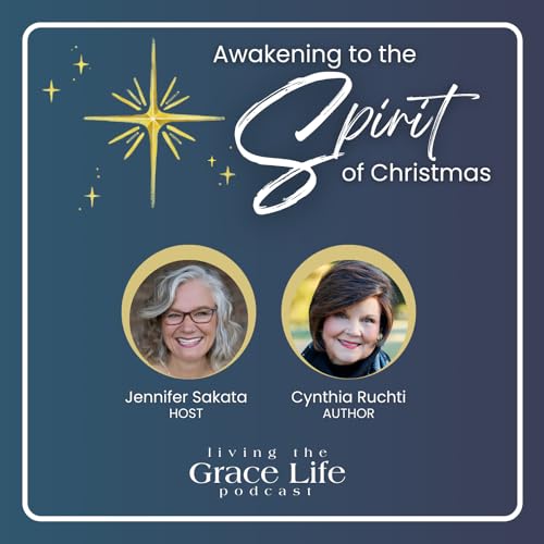 Ep. 67 Awakening to the Spirit of Christmas | Cynthia Ruchti