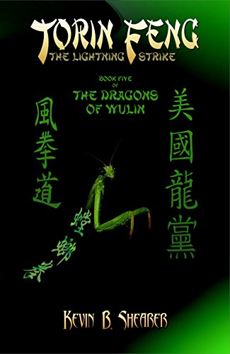 Torin Feng - Book Five of The Dragons of Wulin