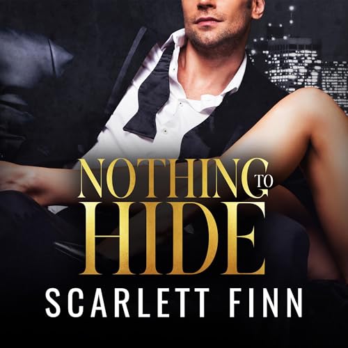Nothing to Hide Audiolibro Por Scarlett Finn arte de portada