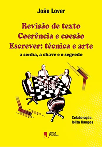 Revisão de texto Coerência e coesão Escrever: técnica e arte – a ...