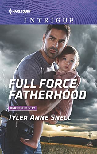 Full Force Fatherhood (Orion Security Book 2)