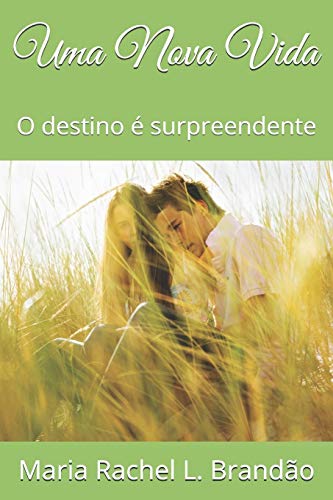 Uma Nova Vida