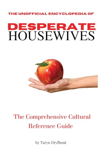 The Unofficial Encyclopedia of Desperate Housewives für 17,99 EUR (-10%) statt 19,90 EUR bei amazon.de Bild: The Unofficial Encyclopedia of Desperate Housewives für 17,99 EUR (-10%) statt 19,90 EUR bei amazon.de