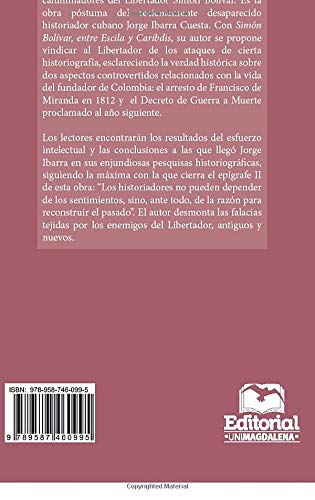 Simón Bolívar, entre Escila y Caribdis (Spanish Edition)