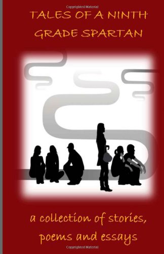 Tales of a Ninth Grade Spartan