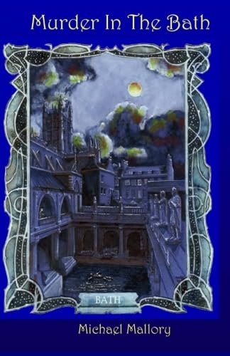 Murder in the Bath: An Amelia Watson Novel Paperback – 1 Jan. 1900