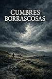 Cumbres borrascosas (Ilustrado) (Edición adaptada)