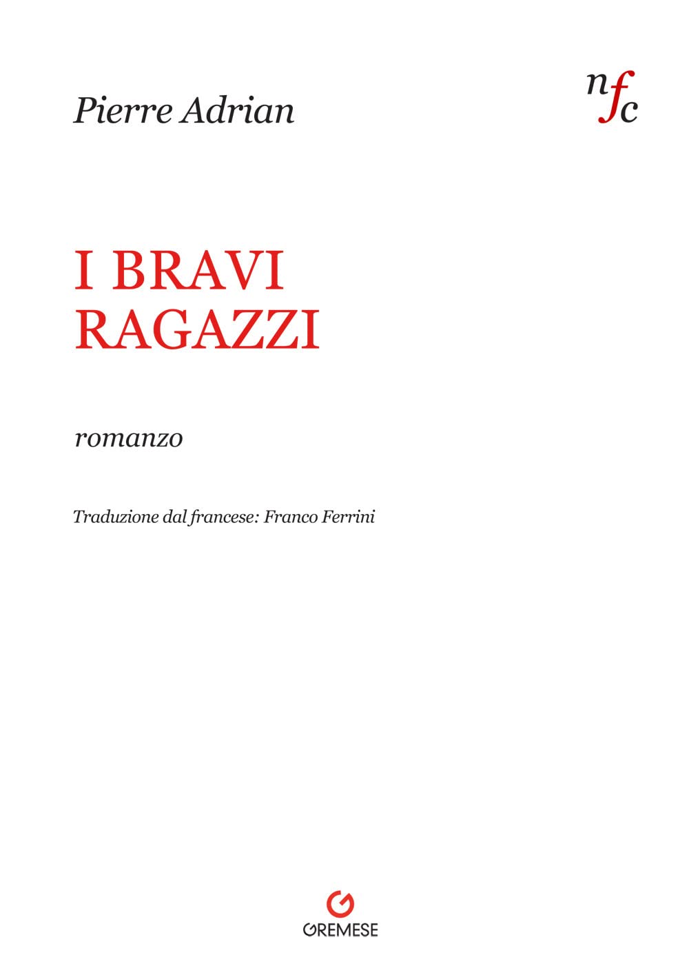 I Bravi Ragazzi - 4