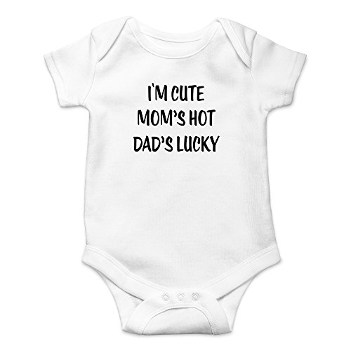 Image of Crazy Bros Tees I'm Cute, Mom's Hot, Dad's Lucky Baby Bodysuit Adorable Unisex Romper Boy Newborn Clothes