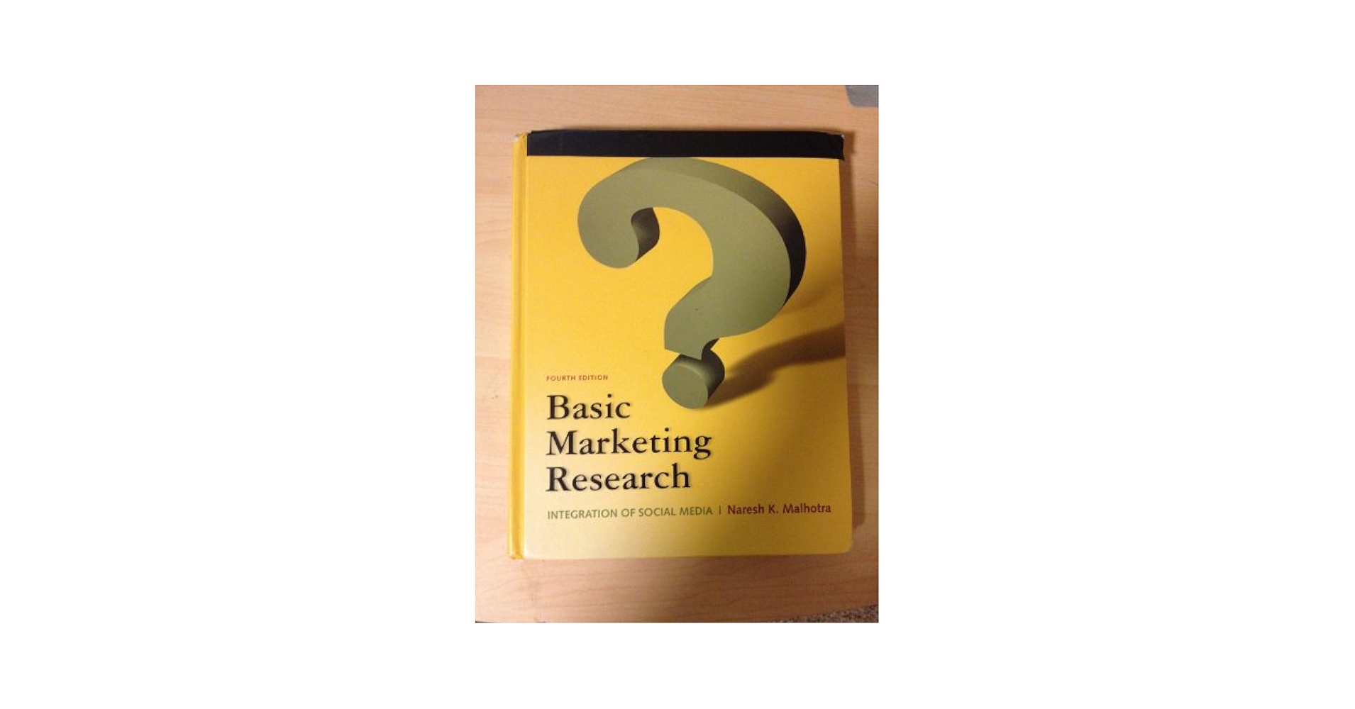 Marketing Research : Malhotra（英語） Marketing Research An Applied Orientation Revised Edition