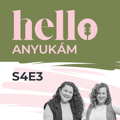 S4E3 - Időmenedzsment anyak&eacute;nt: egyens&uacute;ly vagy t&uacute;l&eacute;l&eacute;si strat&eacute;gia?