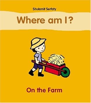 Hardcover Where Am I? (On the Farm) Book