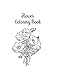 Produktbild Flower Coloring Book: Flower Gifts for Toddlers, Kids 4-8, Girls 8-12 or Adult Relaxation | Cute Easy and Relaxing Birthday Coloring Book Made in USA