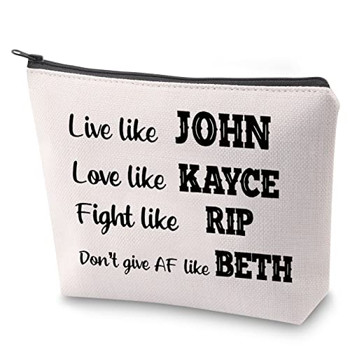 ZJXHPO TV Show Inspire Gift Live Like John Don't Give AF Like Beth Makeup Zipper Pouch Bag Gift Travel Case For Her(John Kayce)