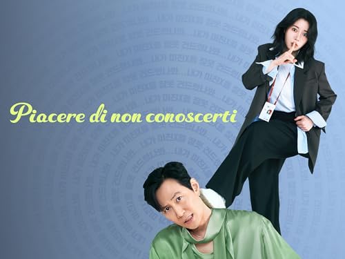  Piacere di non conoscerti