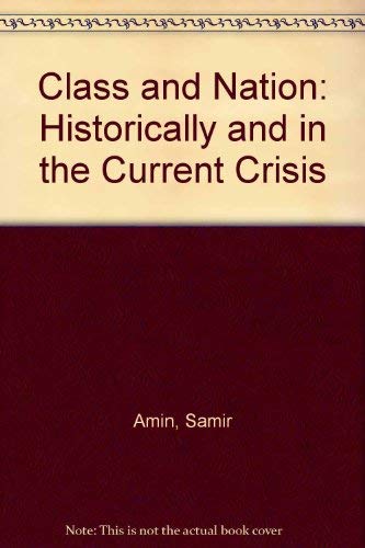 Buy Class and Nation: Historically and in the Current Crisis — BookShops.in