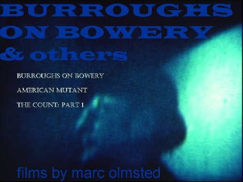 Burroughs on Bowery & Others