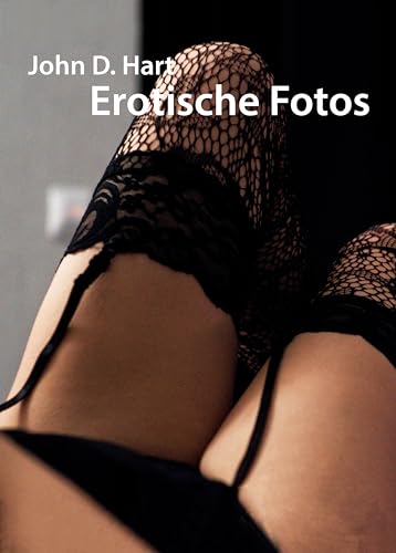 Erotische Fotos (Lilja - von Hausfrau zu Hotwife 3)
