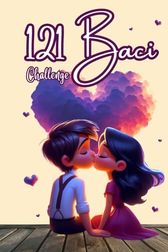 121 Baci Challenge rompre la routine de couple grâce à 121 défis complices et amusants - 2