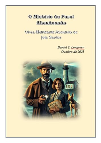 Jota Santos e O Mistério do Farol Abandonado: Daniel T. Langreen