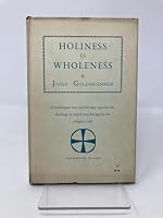 Holiness is Wholeness B0007DOLIM Book Cover