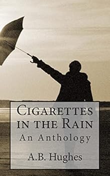 Paperback Cigarettes in the Rain: An Anthology Book