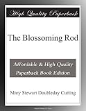  The Blossoming Rod