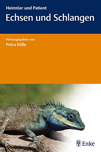 Echsen und Schlangen - Petra Kölle Kartoniert (TB)