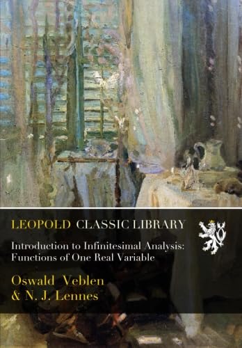 Introduction to Infinitesimal Analysis: Functions of One Real Variable