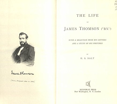 The Life of James Thomson ("B. V."),: With a se... 0804616116 Book Cover