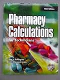 Pharmacy Calculations for Technicians