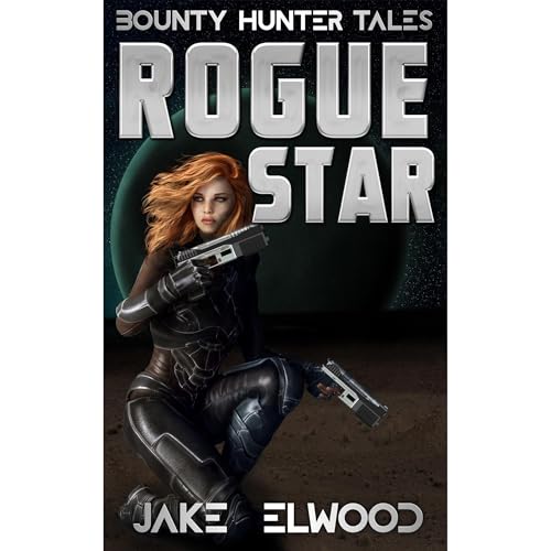 Rogue Star Audiobook By Jake Elwood cover art