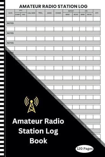 Amateur Radio Station Log Book: Journal For Ham Radio Operator , Notebook for Record Comprehensive Operating History , Compact Size mini size 6