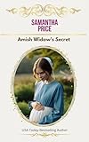 Amish Widow's Secret (Expectant Amish Widows) (Volume 9)