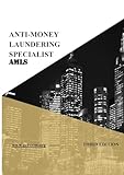 amls corso bologna  Anti-Money Laundering Specialist - AMLS 3rd Edition