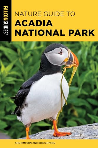 Nature Guide to Acadia National Park (Nature Guides to...