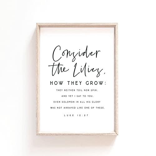 Luke 12:27 Consider The Lilies How They Grow Bible Verse