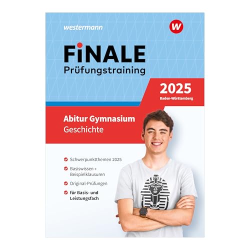 FiNALE Prüfungstraining Abitur Baden-Württemberg: Geschichte 2025