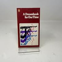 A Dreambook for Our Time 014004115X Book Cover