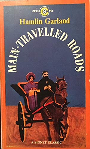 Main-Travelled Roads B00DJ1ATNU Book Cover