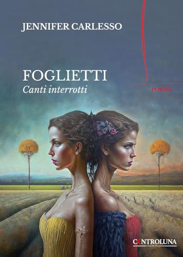 Foglietti. Canti Interrotti
