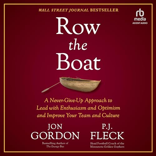 Row the Boat by Jon Gordon, P. J. Fleck episode artwork