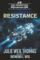 The Forgotten Empire: Resistance (Book 11) B0FTGJ1PKJ Book Cover