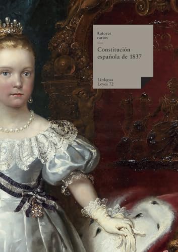 Constitución española de 1837: 72 (Leyes)